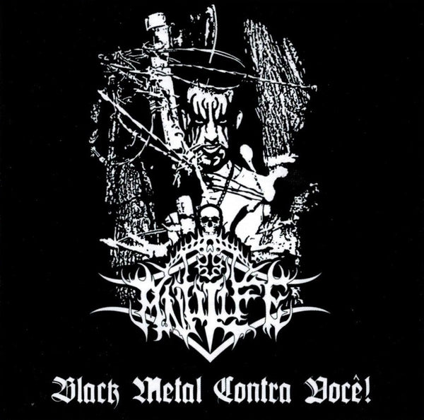 Anti Life - Black Metal Contra Você! (Black Metal Against You!) CD