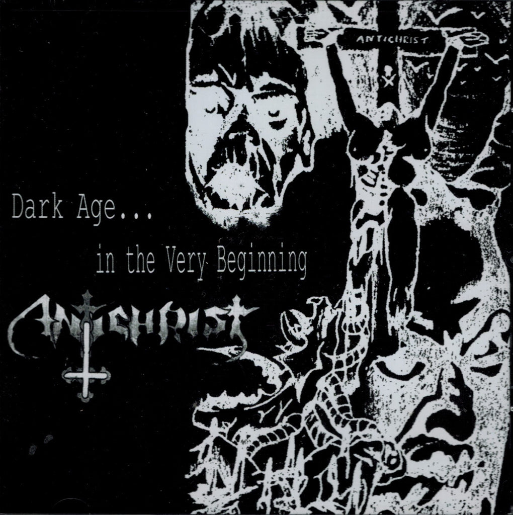 Antichrist - Dark Age in the very Beginning CD