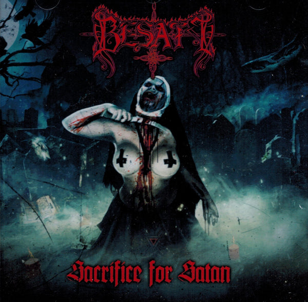 Besatt - Sacrifice For Satan CD
