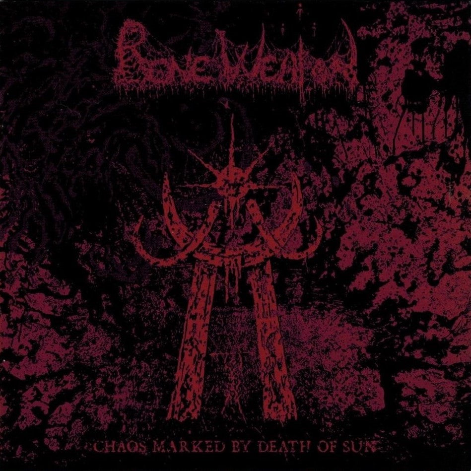 Bone Weapon - Chaos Marked By Death Of Sun CD