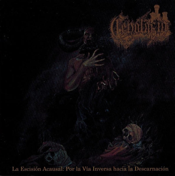 CENOTAFIO - La Escisión Acausal Por La Vía Inversa Hacia La CD