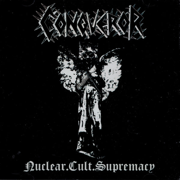 Conqueror - Nuclear.Cult.Supremacy CD