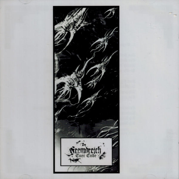 Fremdreich - Euer Ende CD