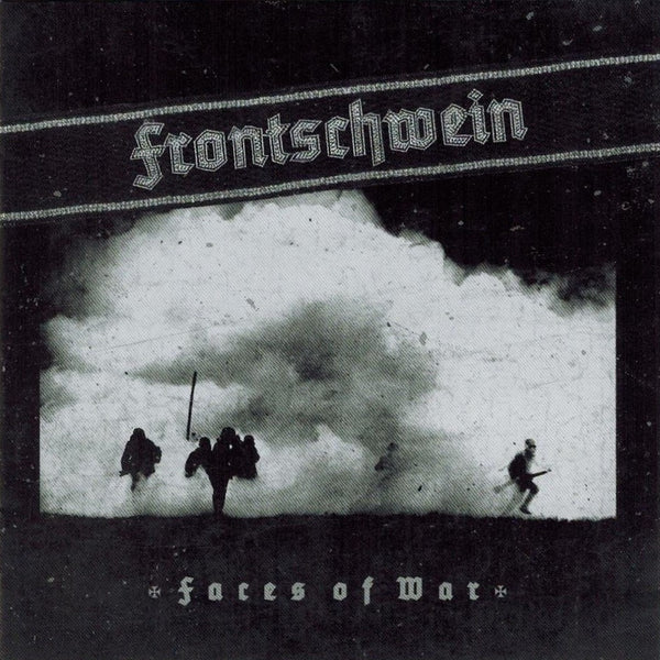 Frontschwein - Faces Of War CD