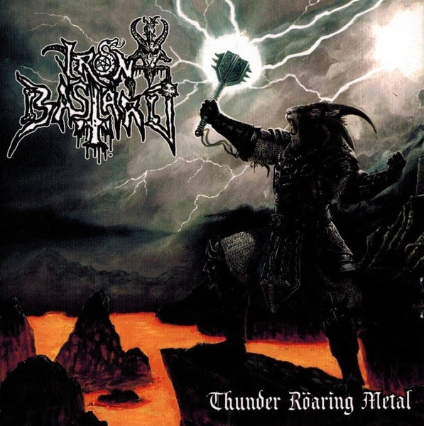 Iron Bastard - Thunder Röaring Metal CD