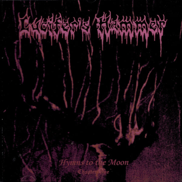 Lucifer's Hammer - Hymns To The Moon CD