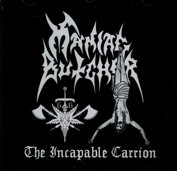 Maniac Butcher - Incapable Carrion Demo 94 CD