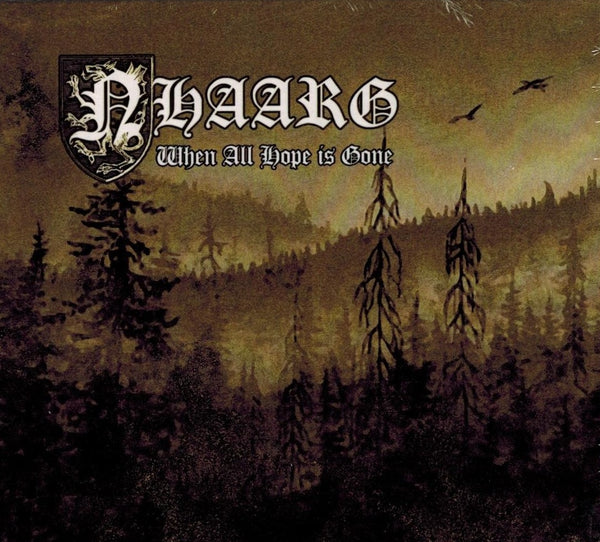 Nhaarg - When All Hope Is Gone DIGI CD