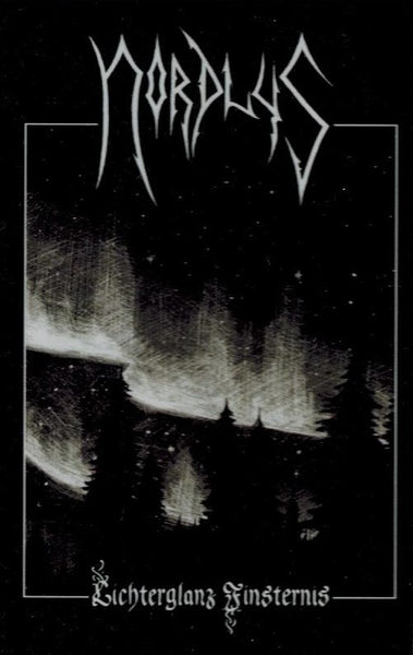 Nordlys - Lichterglanz Finnsternis TAPE