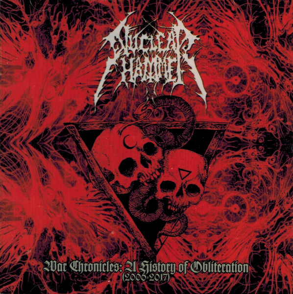 Nuclearhammer - War Chronicles A History Of Obliteration 2CD