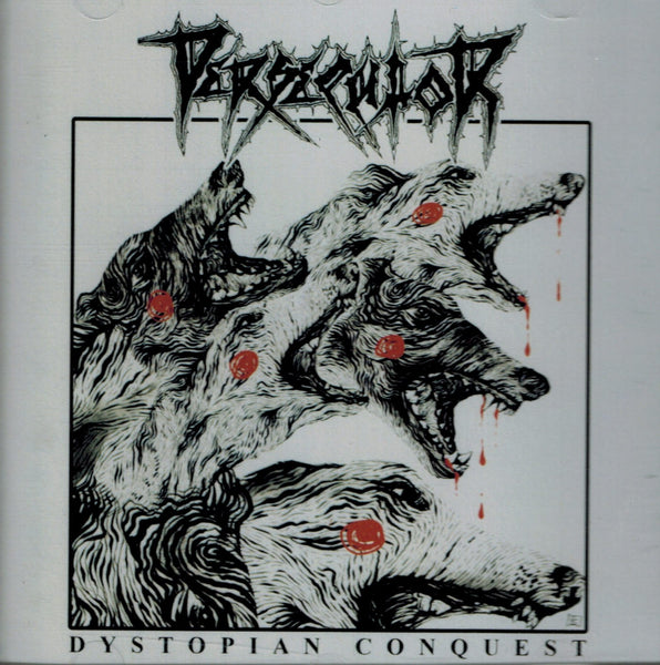 Persecutor - Dystopian Conquest CD