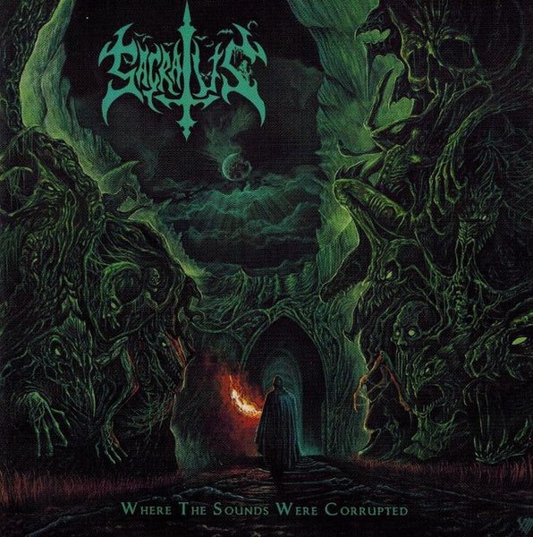 Sacratus - Where the sounds were corrupted CD