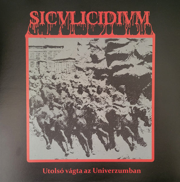 Siculicidium - Utolsó vágta az Univerzumban LP