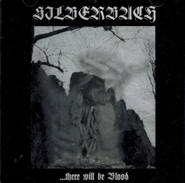 Silberbach - There will be blood CD