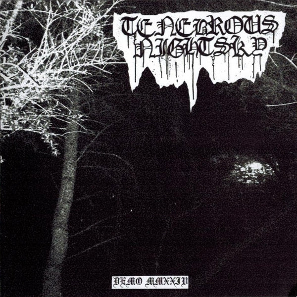 Tenebrous Nightsky - Demo MMXXIV CD