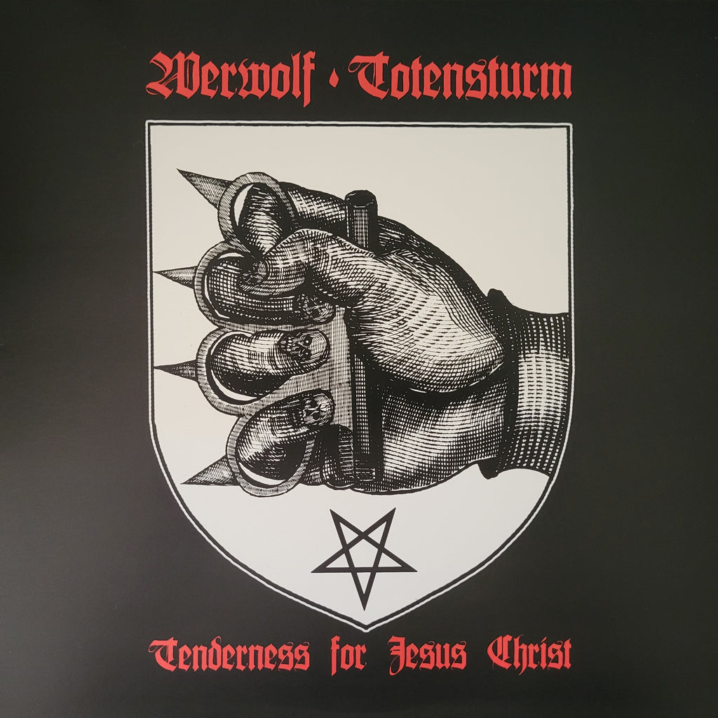 Werwolf / Totensturm - Tenderness for Jesus Crist LP