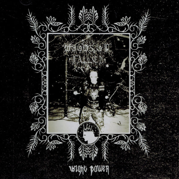Woods of Fallen - Wight Power CD
