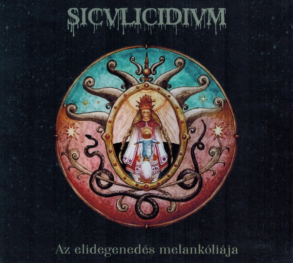 Siculicidium - Az elidegenedés melankóliája DIGI CD