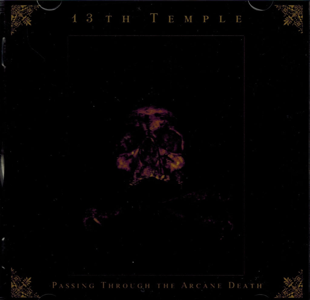 13 th Temple - Passing through the arcane death CD