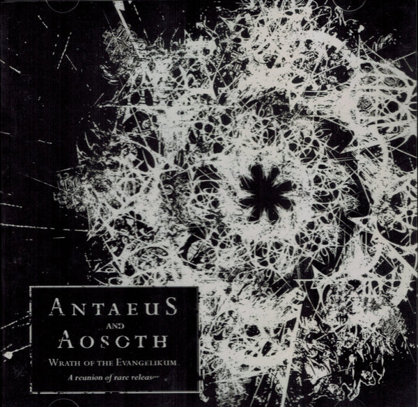 Antaeus/Aosoth – Wrath of the evangelium Split CD