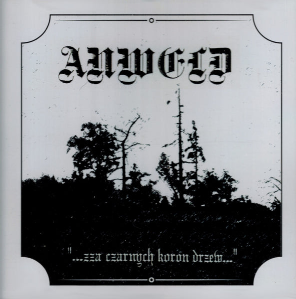 Anweld - ...zza czarnych koron drzew... CD