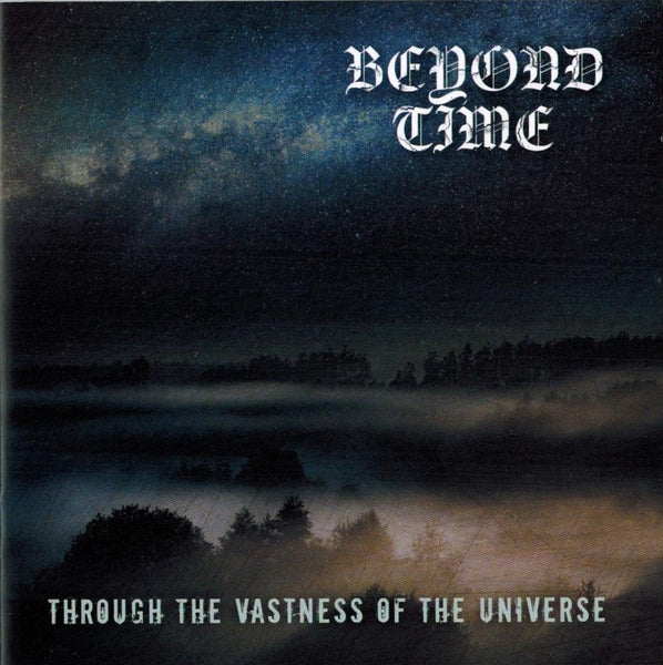 Beyond Time - Through The Vastness Of The Universe CD