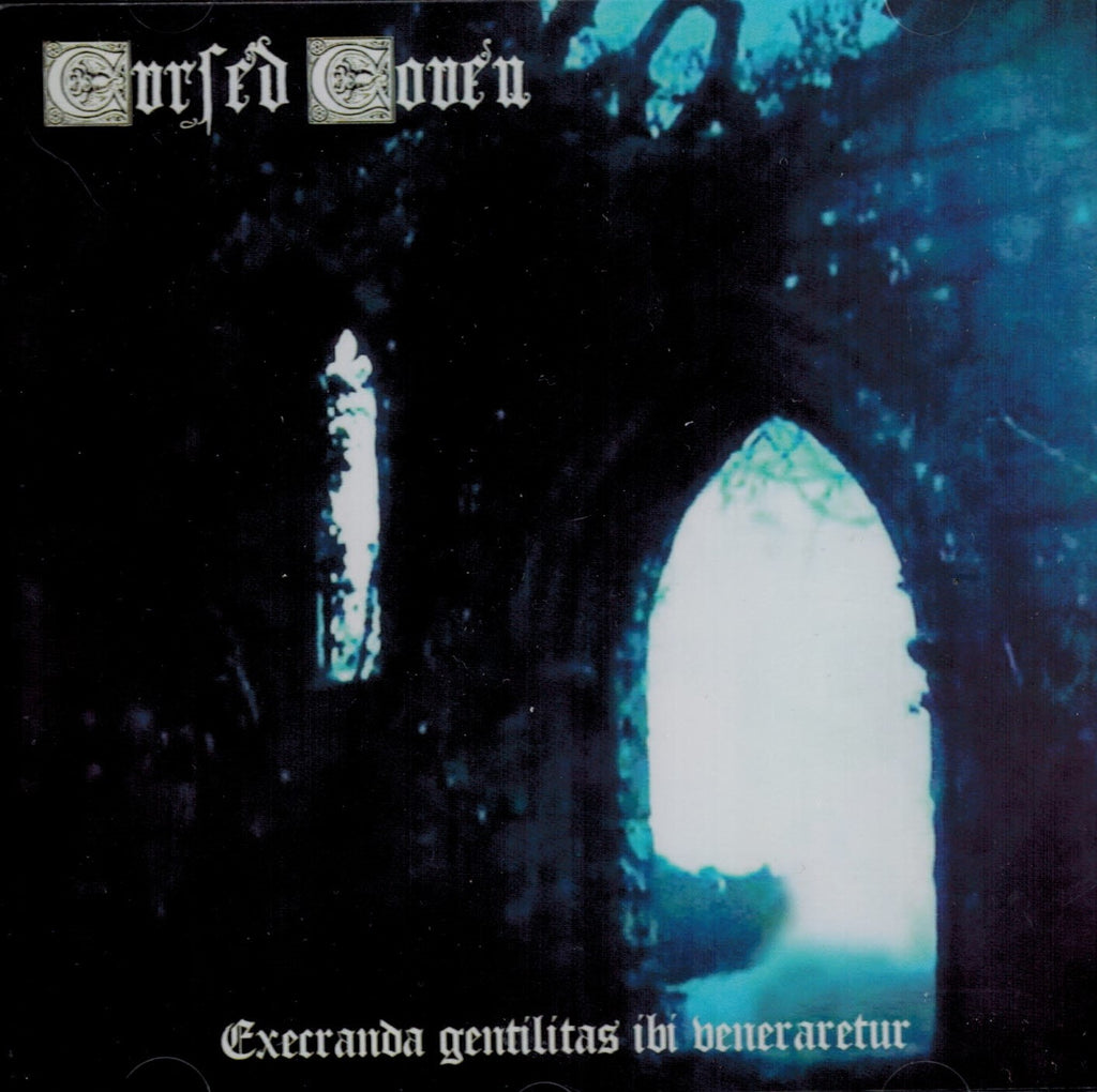 Cursed Coven - Execranda gentilitas ibi veneraretur CD