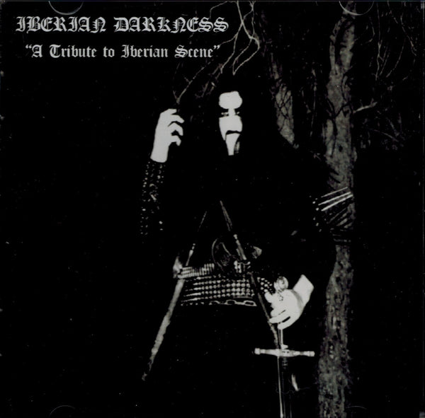 Iberian Darkness - A Tribute To Iberian Scene CD