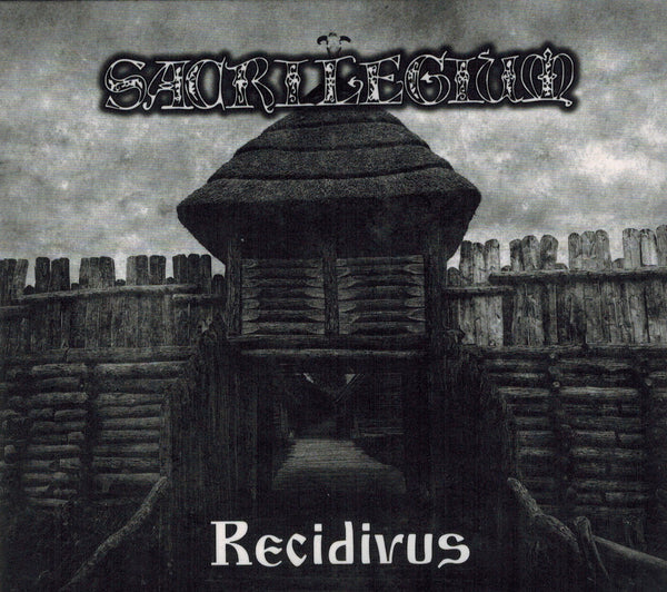 Sacrilegium - Recidivus DIGI MCD