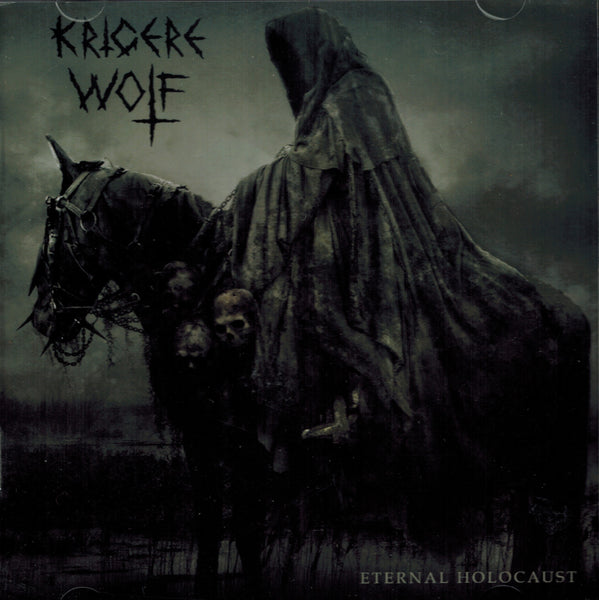 Krigere Wolf - Eternal Holocaust CD
