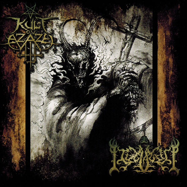 Kult ov Azael Idolatry - Luciferian Vengeance Split CD