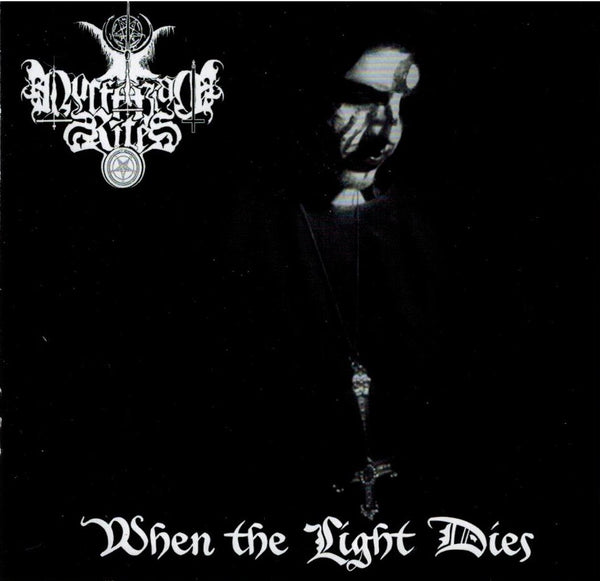 Luciferian Rites - When the Light Dies