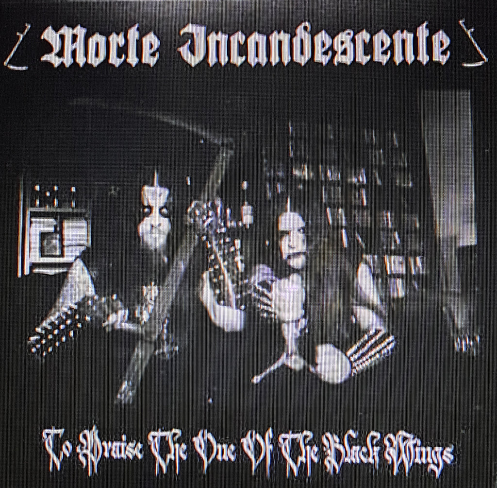 Morte Incandescente – ‘To Praise The Of Of Black Wings MLP