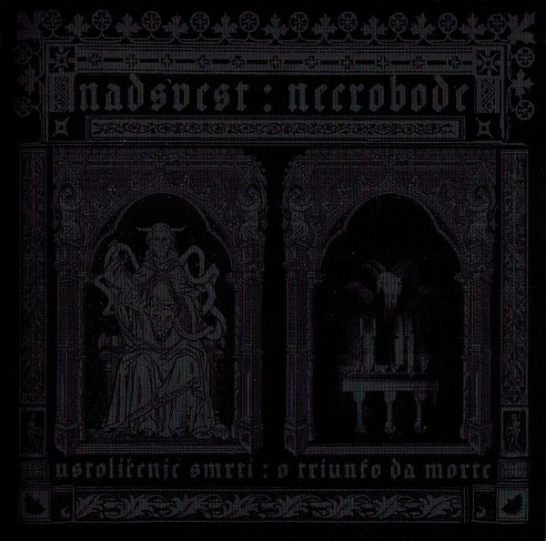 Necrobode/Nadsvest - Ustolicenje Smrti  O Triunfo Da Morte CD