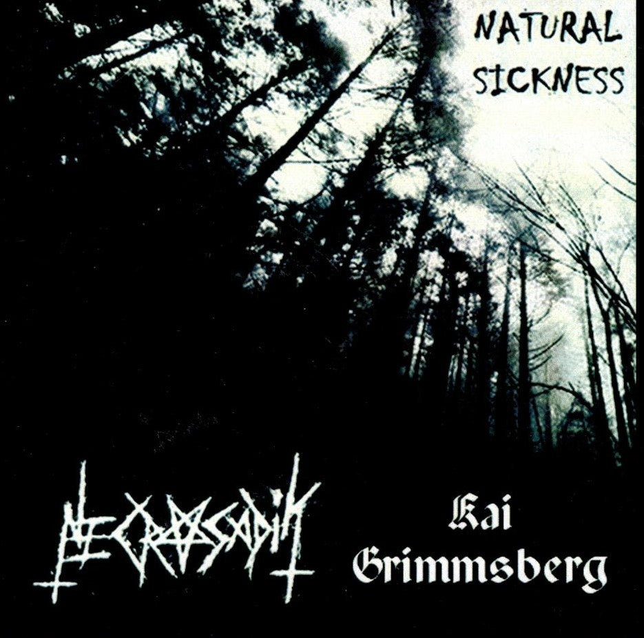 Necrosadik & Kai Grimmsberg - Natural Sickness