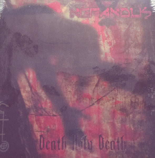Nefandus - Death Holy Death - Gatefold LP
