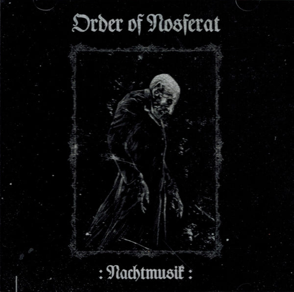 Order Of Nosferat – Nachtmusik CD
