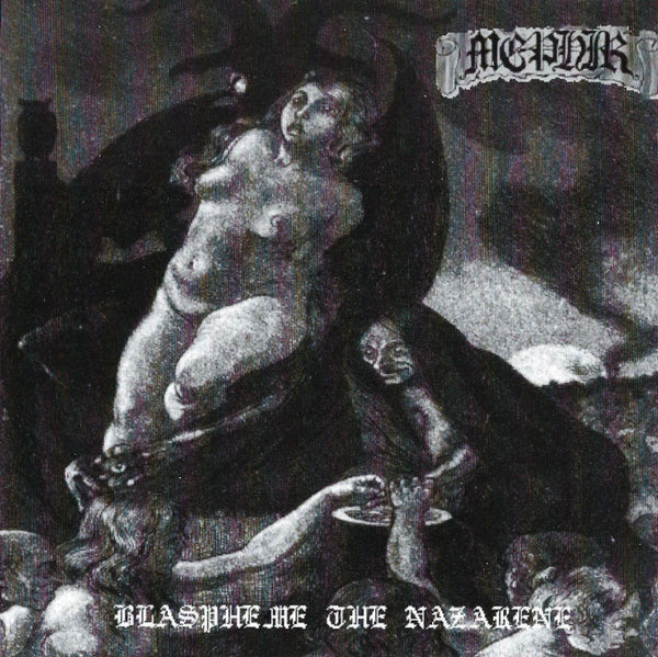 ANP 059 Mephir - Blaspheme the Nazarene CD