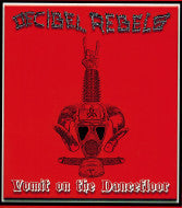 Decibel Rebels – Vomit on the Dancefloor EP